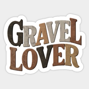 Gravel Lover Sticker